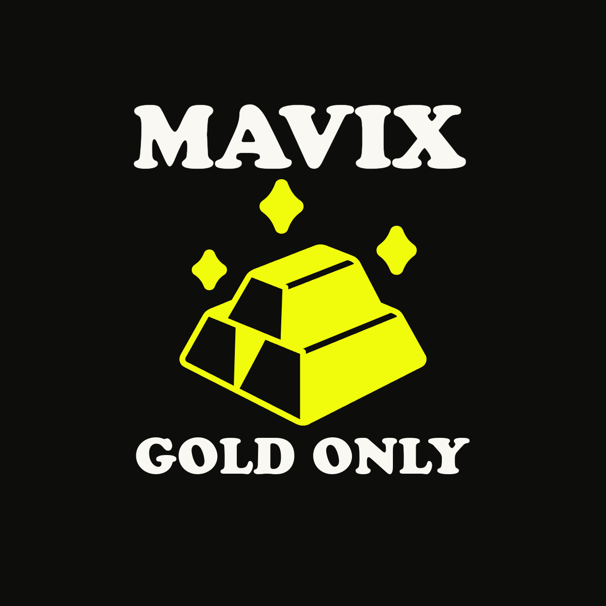 Mavix-Gold Only